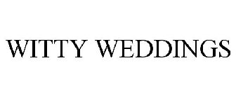 WITTY WEDDINGS
