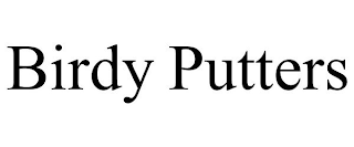 BIRDY PUTTERS