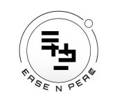 ENP EASE N PEACE