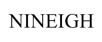 NINEIGH