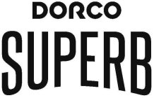DORCO SUPERB