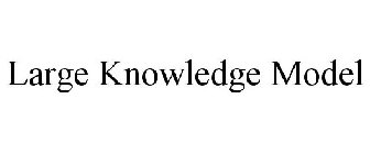 LARGE KNOWLEDGE MODEL