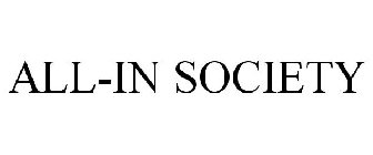 ALL-IN SOCIETY