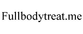 FULLBODYTREAT.ME