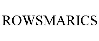 ROWSMARICS