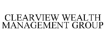 CLEARVIEW WEALTH MANAGEMENT GROUP