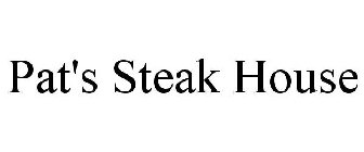 PAT'S STEAK HOUSE