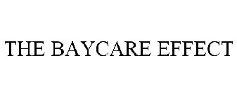 THE BAYCARE EFFECT