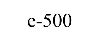 E-500