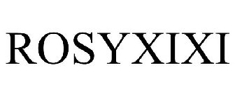 ROSYXIXI