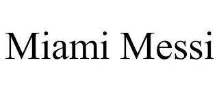 MIAMI MESSI