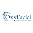 OXYFACIAL OXYGENCEUTICALS PROFESSIONAL