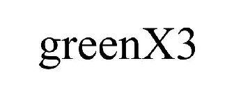 GREENX3
