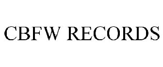 CBFW RECORDS
