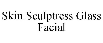 SKIN SCULPTRESS GLASS FACIAL