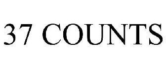 37 COUNTS