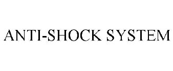 ANTI-SHOCK SYSTEM