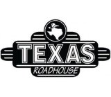 TEXAS ROADHOUSE