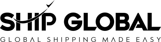 SHIP GLOBAL GLOBAL SHIPPING MADE EASY