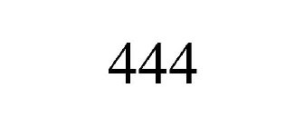 444