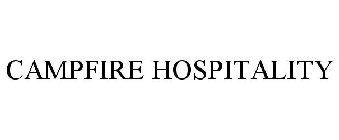 CAMPFIRE HOSPITALITY