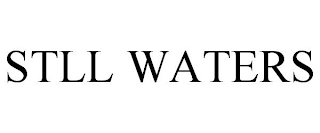 STLL WATERS