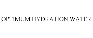 OPTIMUM HYDRATION WATER