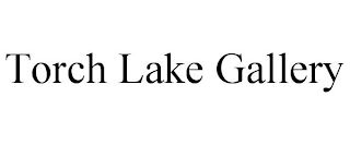 TORCH LAKE GALLERY