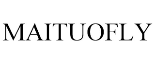 MAITUOFLY