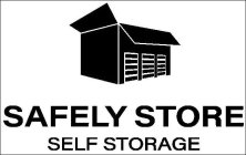 SAFELY STORE SELF STORAGE
