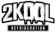 2KOOL REFRIGERATION