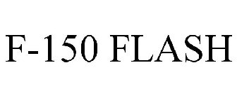 F-150 FLASH
