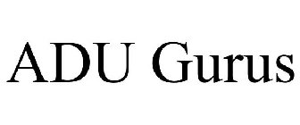 ADU GURUS