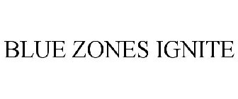 BLUE ZONES IGNITE