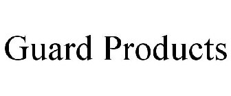 GUARD PRODUCTS