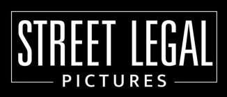 STREET LEGAL PICTURES