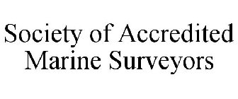 SOCIETY OF ACCREDITED MARINE SURVEYORS