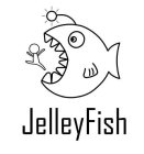 JELLEYFISH