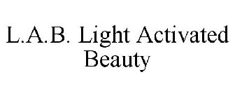 L.A.B. LIGHT ACTIVATED BEAUTY