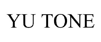 YU TONE