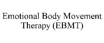 EMOTIONAL BODY MOVEMENT THERAPY (EBMT)