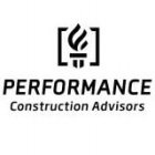 PERFORMANCE CONSTRUCTION ADVISORS