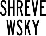 SHREVE WSKY