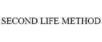 SECOND LIFE METHOD