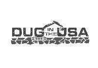 DUG IN THE USA