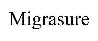 MIGRASURE
