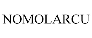 NOMOLARCU