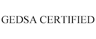 GEDSA CERTIFIED