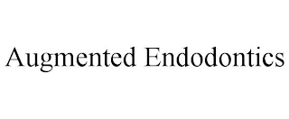 AUGMENTED ENDODONTICS