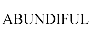 ABUNDIFUL